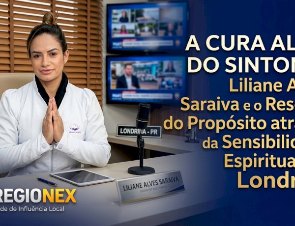Expansão da Consciência em Londrina: O diferencial de Liliane Alves Saraiva no tratamento da ansiedade