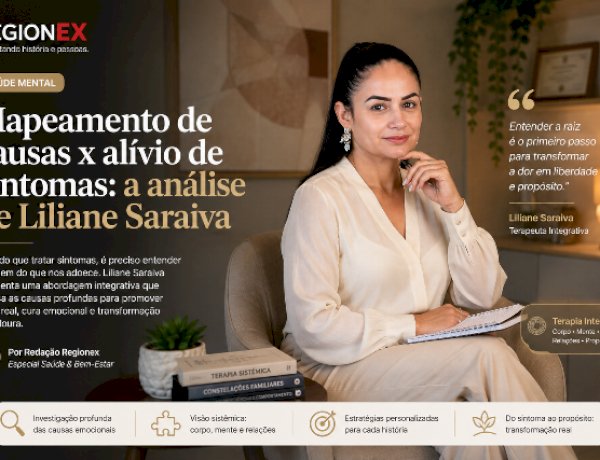 Mapeamento de causas x alívio de sintomas: a análise de Liliane Saraiva sobre o tratamento da depressão em Londrina