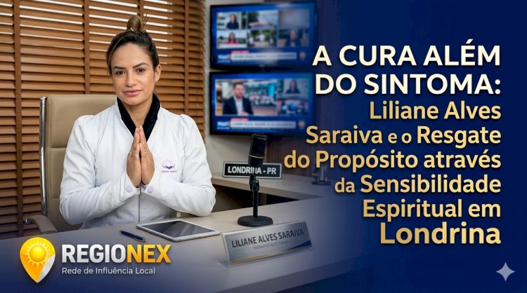 Expansão da Consciência em Londrina: O diferencial de Liliane Alves Saraiva no tratamento da ansiedade