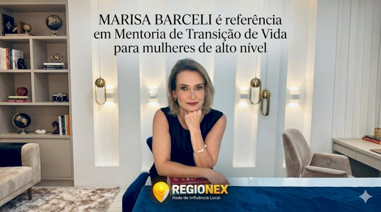 O conceito de Mulher Herdeira é o diferencial de Marisa Barceli no mercado de Mentoria e Transição de Vida em Cascavel